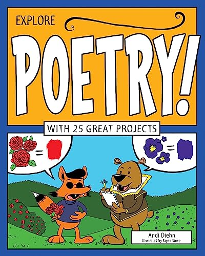 Explore Poetry!: With 25 Great Projects (Explore Your World)