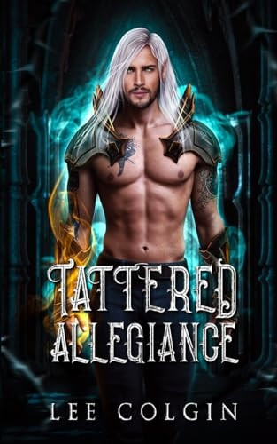 Tattered Allegiance