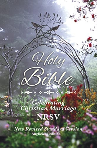 Holy Bible New Standard Revised Version: Celebrating Christian Marriage NRSV (Nrsv Anglicized Edition)