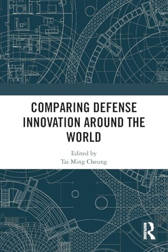 Comparing Defense Innovation Around the World
