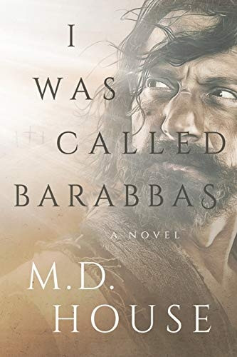 I Was Called Barabbas (The Barabbas Trilogy)