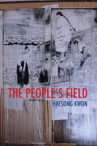The People's Field (Cowles Poetry Prize Winner)