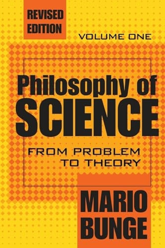 Philosophy of Science: Volume 1, From Problem to Theory