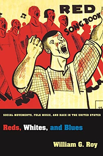 Reds, Whites, and Blues (Princeton Studies in Cultural Sociology)
