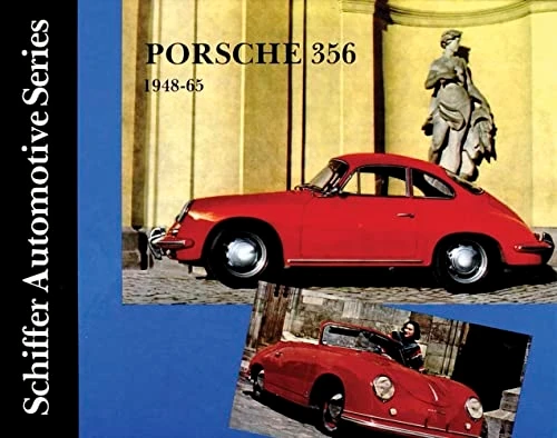 PORSCHE 356 19481965 (Schiffer Automotive)