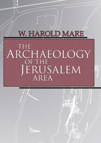 The Archaeology of the Jerusalem Area