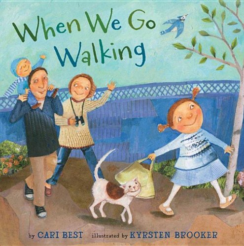 When We Go Walking