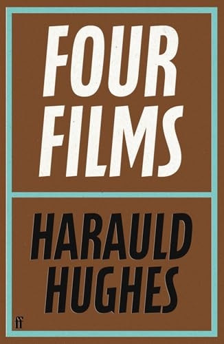 Four Films: With a new  foreword by Richard Ayoade