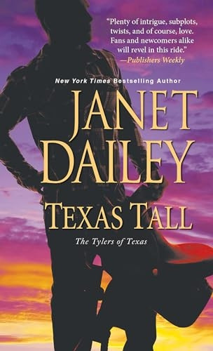 Texas Tall (Tylers of Texas The)