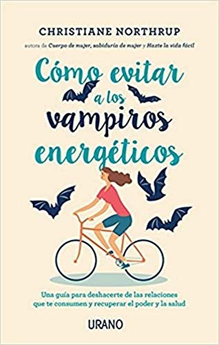 Como Evitar a Los Vampiros Energeticos [Spanish]