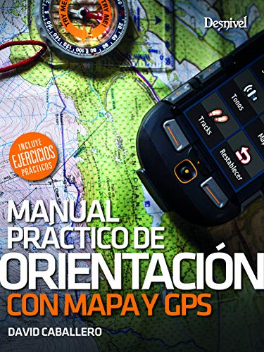 Manual pràctico de  orientación con mapa y GPS