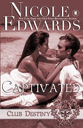 Captivated: A Club Destiny Novella