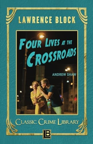 Four Lives at the Crossroads