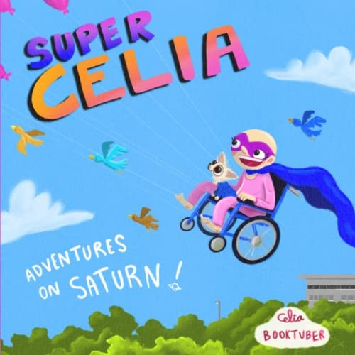 SuperCelia: Adventures on Saturn (Supercelia)