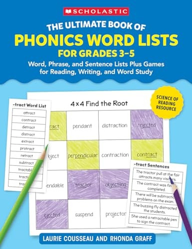 The Ultimate Book of Phonics Word Lists: Grades 4-5: Games & Word Lists for Reading, Writing, and Word Study