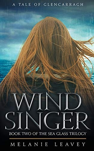 Wind Singer: Book Two of the Sea Glass Trilogy (Tale of Glencarragh A)