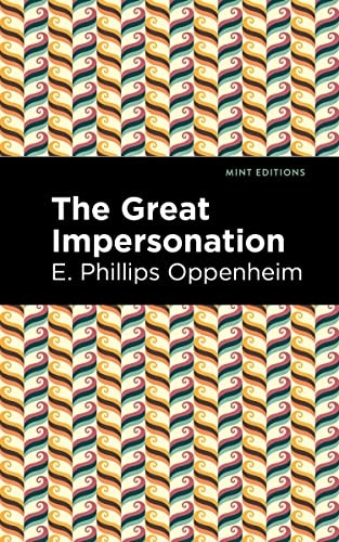 The Great Impersonation (Mint Editions)