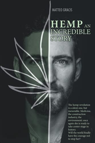 Hemp, an incredible story