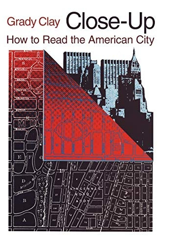 Close-up: How to Read the American City (Phoenix Book; P863)