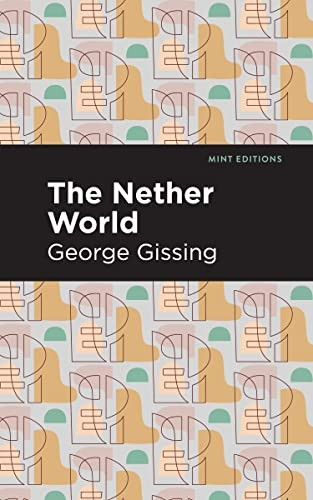 The Nether World (Mint Editions)