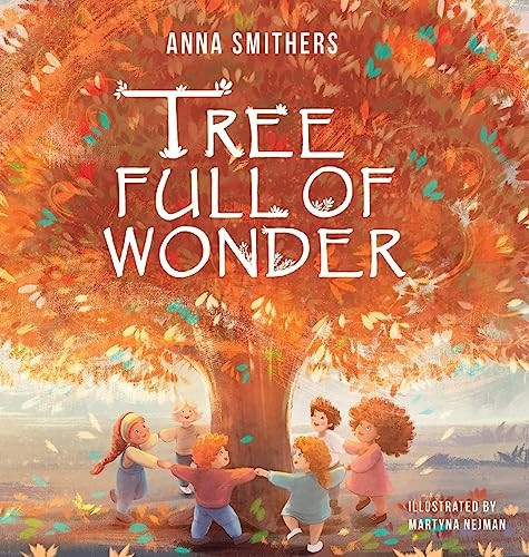 Tree Full of Wonder: An educational, rhyming book about magic of trees for children