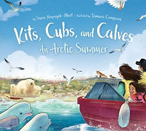 Kits, Cubs, and Calves: An Arctic Summer