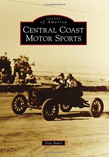 Central Coast Motor Sports (Images of America)