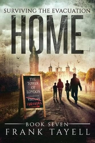 Surviving The Evacuation, Book 7: Home (Surviving the Evacuation)