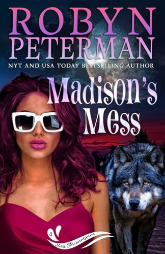 Madison's Mess: Sea Shenanigans Book Four (Sea Shenanigans)