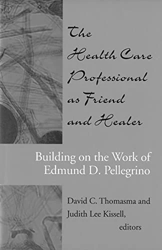 The health care professional as friend and healer