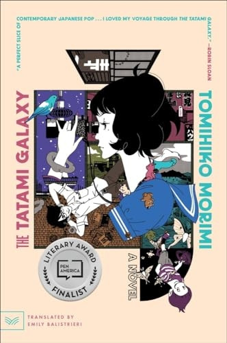 The Tatami Galaxy: A Novel