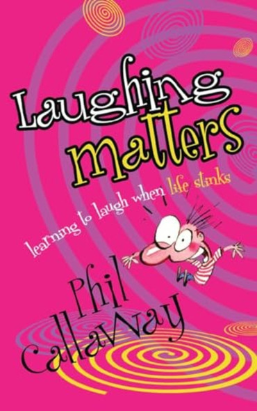 Laughing Matters: Learning to Laugh When Life Stinks