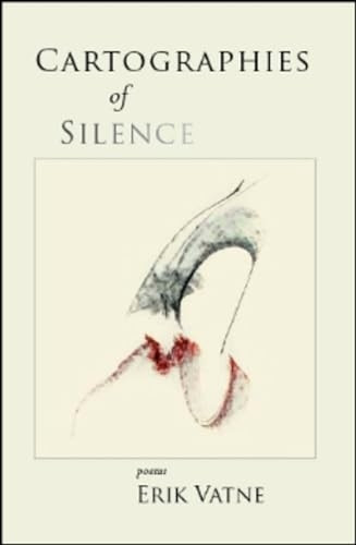 Cartographies of Silence: Poems
