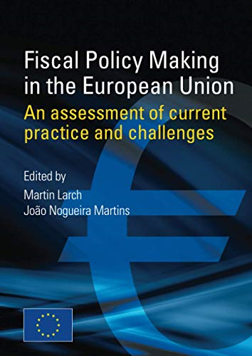 Fiscal Policy Making in the European Union