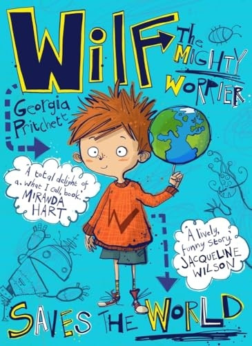 Wilf the Mighty Worrier: Saves the World