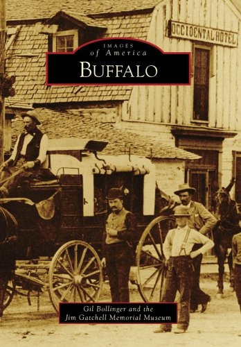 Buffalo, Wyoming (Images of America Series)