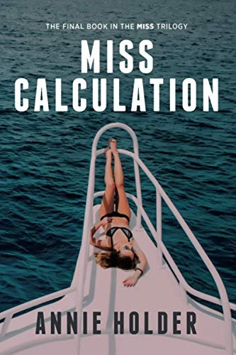 Miss Calculation (Miss Trilogy The)