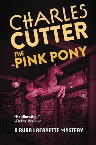 The Pink Pony: Murder on Mackinac Island (A Burr Lafayette Mystery)