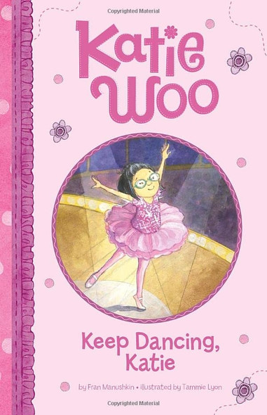Keep Dancing, Katie (Katie Woo)