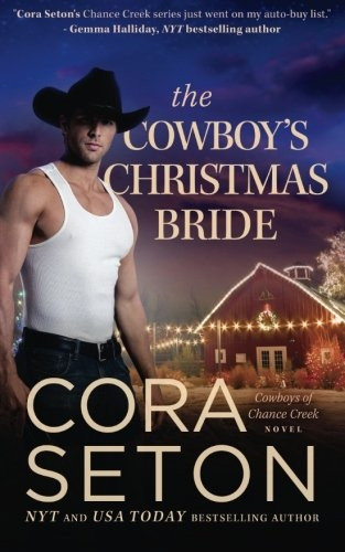 The Cowboy's Christmas Bride (Cowboys of Chance Creek)