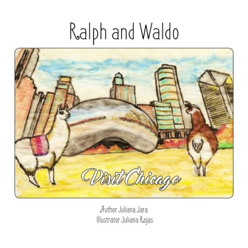 Ralph and Waldo Visit Chicago