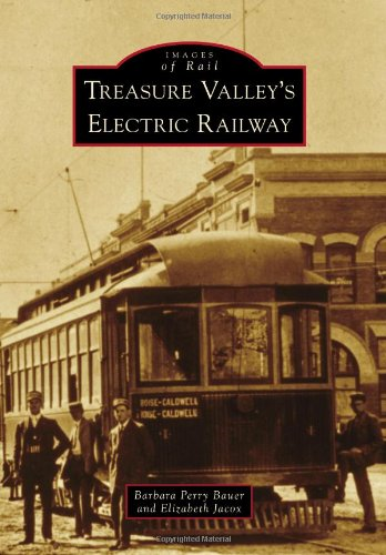 Treasure Valley's Electric Railway