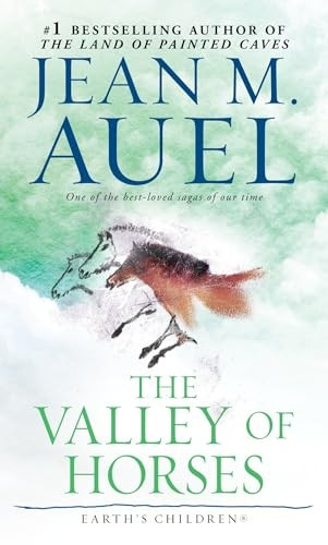 The Valley of Horses: Earth's Children, Book Two (Earth's Children)