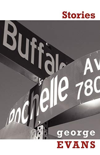 Buffalo & Rochelle: Stories