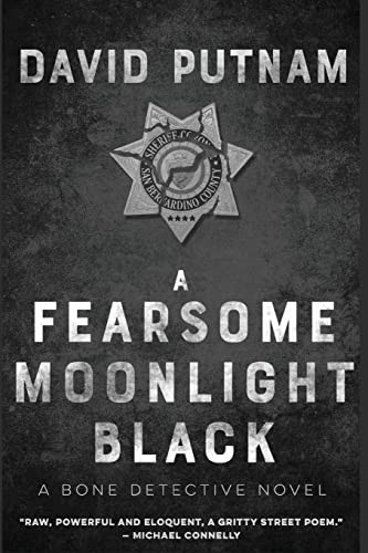 A Fearsome Moonlight Black: The Bone Detective, A Dave Beckett Novel (The Bone Detective, a Dave Beckett Novel)