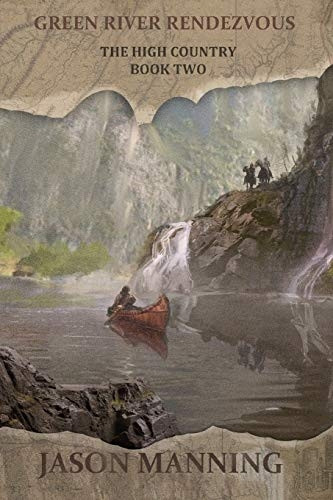 Green River Rendezvous (High Country)