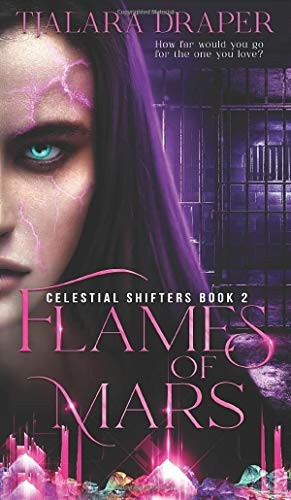 Flames of Mars (Celestial Shifters)