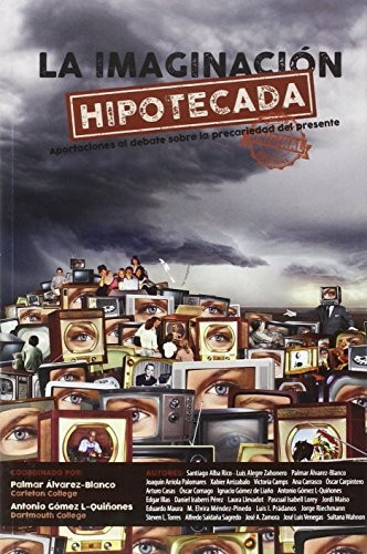 LA IMAGINACIN HIPOTECADA