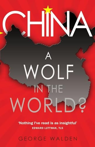 China: A Wolf in the World?
