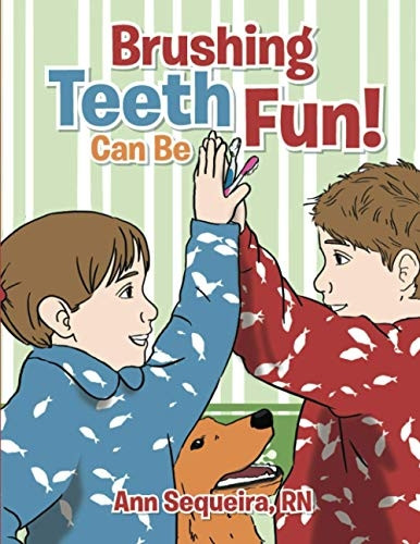 Brushing Teeth Can Be Fun